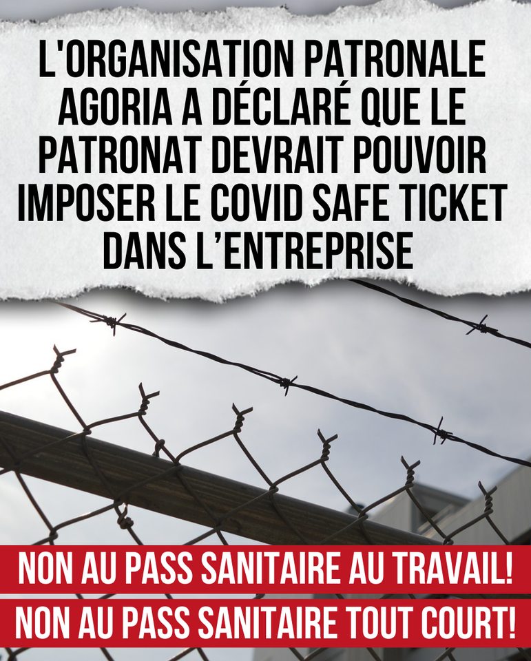 L'organisation patronale Agoria a déclaré que le patronat devrait pouvoir imposer le COVID Safe Ticket dans l'entreprise