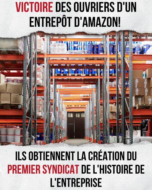 Victoire des ouvriers d'un entrepot d'Amazon !