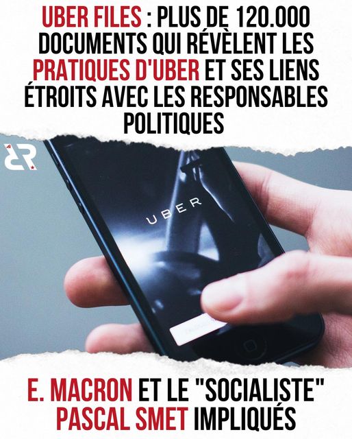 Uber Files : plus de 120.000 documents révélant les pratiques d'Uber et ses liens étroits avec les responsables politiques. E. Macron et Pascal Smet impliqués.