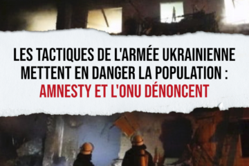 Les tactiques de l'armée ukrainienne mettent en danger la population : Amnesty et l'ONU dénoncent