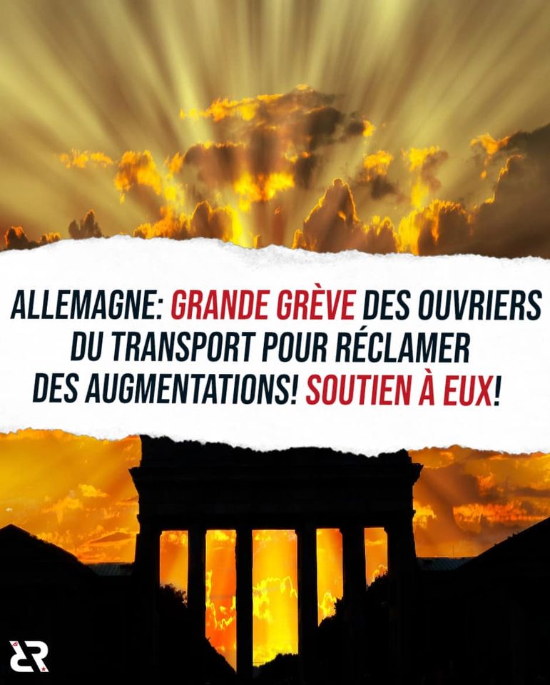 Allemagne : grande grève des ouvriers du transport pour réclamer des augmentations ! Soutien à eux !