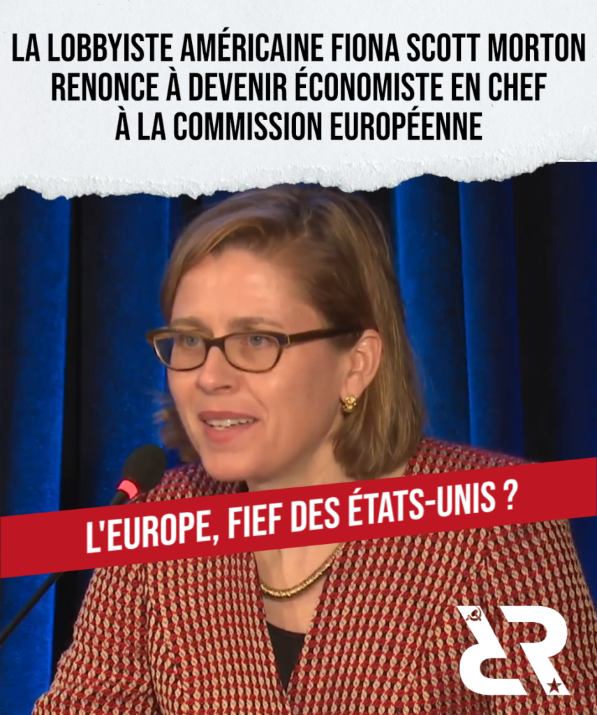 La lobbyiste Américaine Fiona Scott Morton
renonce à devenir économiste en chef
à la Commission Européenne. L'Europe, fief des États-Unis ?